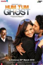 Watch Hum Tum Aur Ghost Myflixer