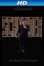 Watch Rob Schneider: Soy Sauce and the Holocaust Myflixer