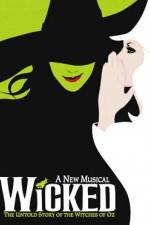 Watch Wicked Live on Broadway Myflixer