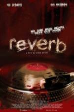 Watch Reverb Myflixer