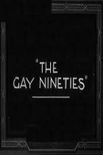 Watch The Gay Nighties Myflixer