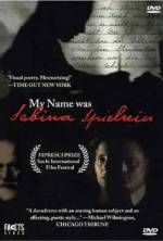 Watch My Name Was Sabina Spielrein Myflixer