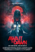 Watch Await the Dawn Myflixer