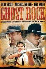 Watch Ghost Rock Myflixer