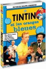 Watch Tintin et les oranges bleues Myflixer