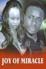 Watch Joy of Miracle Myflixer