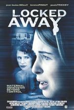 Watch Locked Away Myflixer