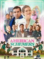 Watch American Schemers Myflixer