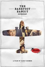 Watch The Barefoot Bandit Documentary Myflixer