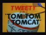 Watch Tom Tom Tomcat Myflixer