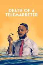 Watch Death of a Telemarketer Myflixer