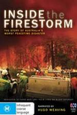 Watch Inside the Firestorm Myflixer