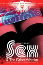Watch Sex and the Other Woman Myflixer