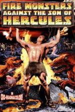 Watch Fire Monsters Against the Son of Hercules Myflixer