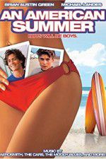 Watch An American Summer Myflixer