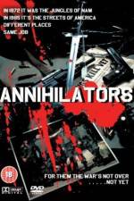Watch The Annihilators Myflixer