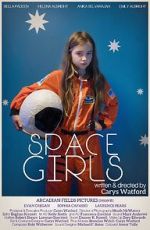 Watch Space Girls Myflixer