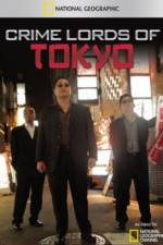 Watch Crime Lords of Tokyo Myflixer