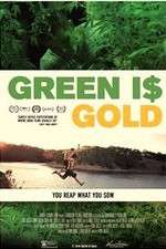 Watch Green is Gold Myflixer