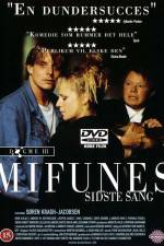 Watch Mifunes sidste sang Myflixer