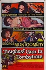 Watch The Toughest Gun in Tombstone Myflixer