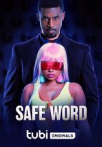 Watch Safe Word Myflixer