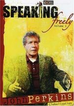 Watch Speaking Freely Volume 1: John Perkins Myflixer