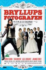 Watch Br�llopsfotografen Myflixer