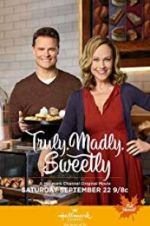 Watch Truly, Madly, Sweetly Myflixer