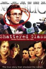 Watch Shattered Glass Myflixer