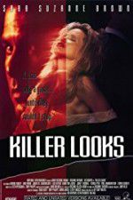 Watch Killer Looks Myflixer