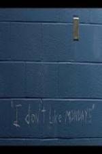 Watch I Don't Like Mondays Myflixer