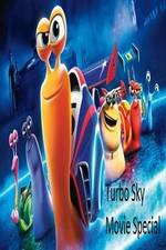Watch Turbo Sky Movies Special Myflixer