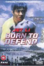 Watch Born to Defend Myflixer