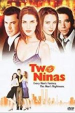 Watch Two Ninas Myflixer