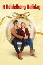 Watch A Heidelberg Holiday Myflixer