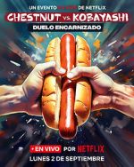 Watch Chestnut vs. Kobayashi: Unfinished Beef (TV Special 2024) Myflixer