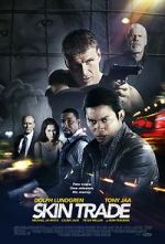 Watch Skin Trade Myflixer
