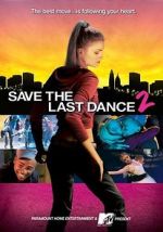 Watch Save the Last Dance 2 Myflixer