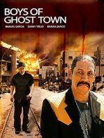 Watch The Boys of Ghost Town Myflixer
