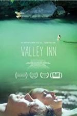 Watch Valley Inn Myflixer