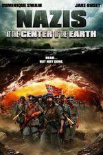 Watch Nazis at the Center of the Earth Myflixer
