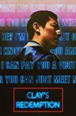 Watch Clay\'s Redemption Myflixer