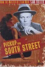 Watch Pickup on South Street Myflixer