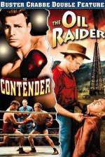 Watch The Oil Raider Myflixer