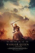 Watch The Warrior Queen of Jhansi Myflixer