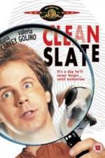 Watch Clean Slate Myflixer