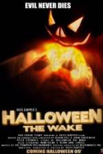 Watch Halloween The Wake Myflixer
