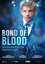 Watch Bond of Blood Myflixer
