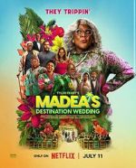 Watch Madea\'s Destination Wedding Myflixer
